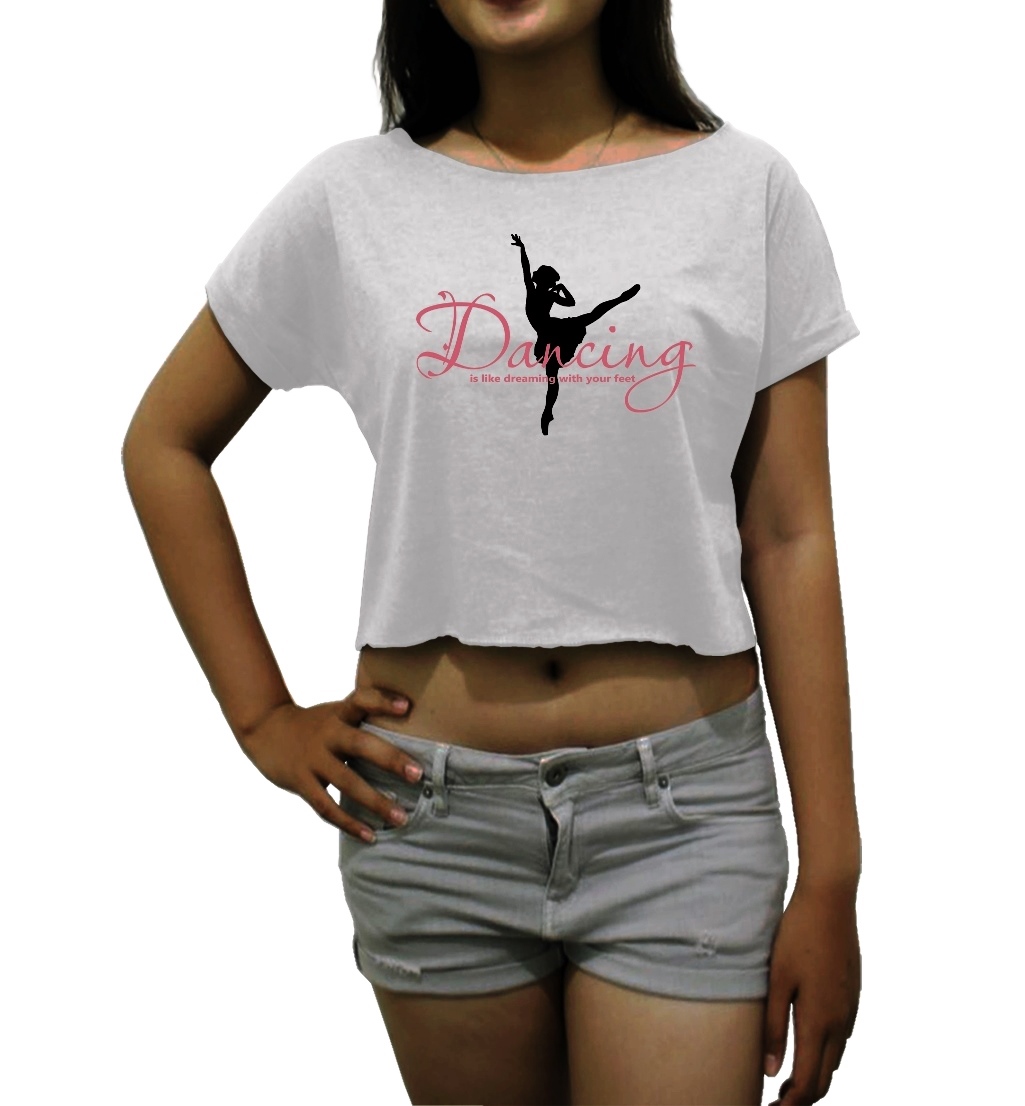 Dancing Is Like Dreaming With Your Feet Crop Top Dance Shirt Quotes Black White Sport Grey